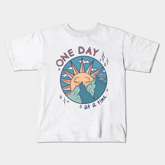 One Day at a Time Kids T-Shirt by Luck and Lavender Studio